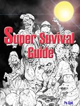 Click to Download Free Kindle Book -> Super Survival Guide : It's Surprised My Zombie !