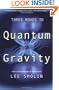 Three Roads to Quantum Gravity