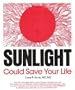 Sunlight could save your life