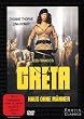 Greta - Haus ohne M�nner