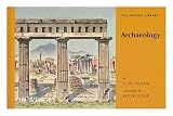 Archaeology, by C. W. Ceram. Illustrated by Peter Spier - C. W. Ceram