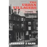 Urban Villagers: Group and Class in the Life of Italian-Americans