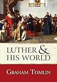 Luther & his world