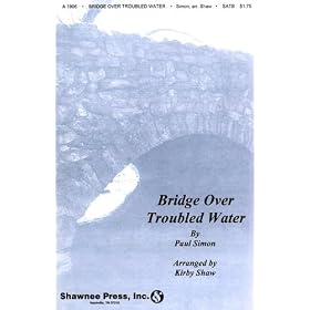 Bridge Over Troubled Water - SATB Choral Sheet Music