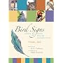 Bird Signs: Guidance and Wisdom from Our Feathered Friends (Book & Cards)