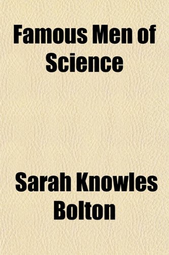 Famous Men of Science