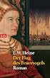 Der Flug des Feuervogels: Roman -
