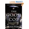 The Good Cop: A Mystery (Carter Ross Mysteries)