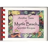 Another Taste of Myrtle Beach Appetizer Recipes