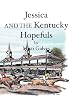 Jessica and The Kentucky Hopefuls