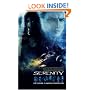 Serenity - The Future is Worth Fighting For (Pocket Star Books Media Tie-In)