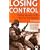 Losing Control: Global Security in the Twenty-first Century