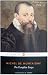  : Michel de Montaigne - The Complete Essays (Penguin Classics)
