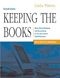 Keeping the Books: Basic Recordkeeping and Accounting for the Successful Small Business (Keeping the Books)