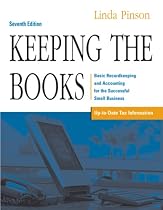 Keeping the Books: Basic Record Keeping and Accounting for the Successful Small Business (Keeping the Books)