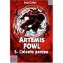Artemis Fowl, Tome 5 : Colonie perdue