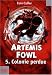 Artemis Fowl, Tome 5 : Colonie perdue