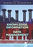 Five Pillars of Knowledge, Information and Data Management