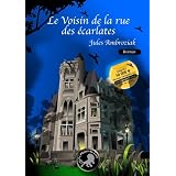 Le voisin de la rue des �carlatespar Jules Ambroziak