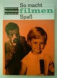 Produkt-Bild: BERND JANSEN: So macht filmen Spa&szlig;