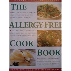 The Allergy-free Cookbook (Healthy Eating Library)