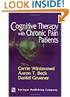 Cognitive Therapy with Chronic Pain Patients