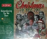 Christmas in the 40s - Remembering The War Years