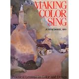 Making Color Sing ~ Jeanne Dobie