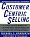 CustomerCentric Selling
