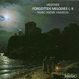 Medtner: Forgotten Melodies I, II