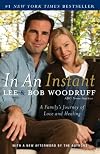 In an Instant: A Family's Journey of Love and Healing