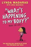 What's Happening to My Body? Book for Girls: Revised Edition
