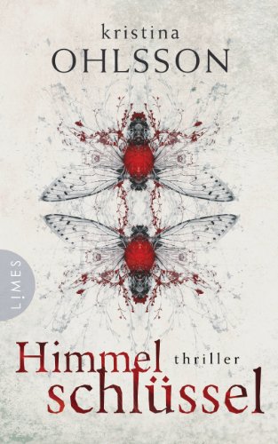 Himmelschlüssel: Thriller (Fredrika Bergmann 4) (German Edition)