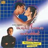 Mujhe Tumse Mohabbat Hai >>