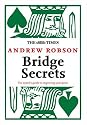 The "Times": Bridge Secrets: The Expert's Guide to Improving Your Game (Times (Times Books))