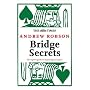 The Times: Bridge Secrets: The Expert's Guide to Improving Your Game (Times (Times Books))