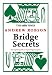 The "Times": Bridge Secrets: The Expert's Guide to Improving Your Game (Times (Times Books))