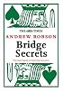 The Times: Bridge Secrets: The Expert's Guide to Improving Your Game (Times (Times Books))
