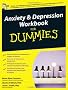 Anxiety and Depression Workbook for Dummies (UK Edition)