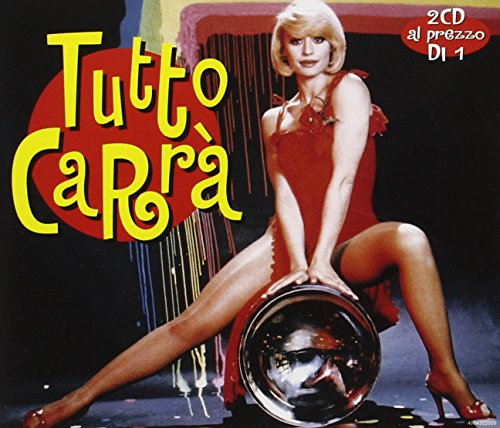 Raffaella Carra - Ciao Ciao Bambina - 40 Great Italian Hits From The 60
