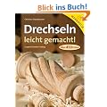Drechseln leicht gemacht