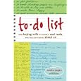 To-Do List: From Buying Milk to Finding a Soul Mate, What Our Lists Reveal About Us