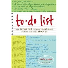 To-Do List: From Buying Milk to Finding a Soul Mate, What Our Lists Reveal About Us