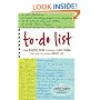 To-Do List: From Buying Milk to Finding a Soul Mate, What Our Lists Reveal About Us