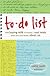 To-Do List: From Buying Milk to Finding a Soul Mate, What Our Lists Say About Us
