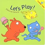 Let’s Play! (Toddler Tales)