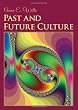 Past and Future Culture