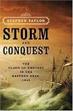 Storm and Conquest: The Clash of Empires in the Eastern Seas, 1809