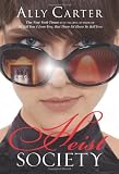 Heist Society (Heist Society Novels)