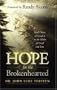 Hope for the Brokenhearted